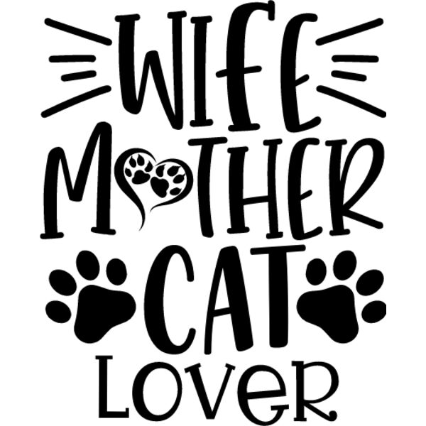 Wife Mother cat Lover Thumbnail